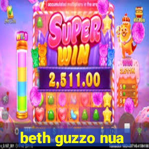 beth guzzo nua